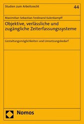 Objektive, verlässliche und zugängliche Zeiterfassungssysteme