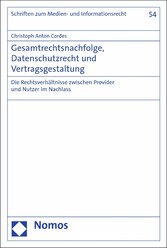 Gesamtrechtsnachfolge, Datenschutzrecht und Vertragsgestaltung