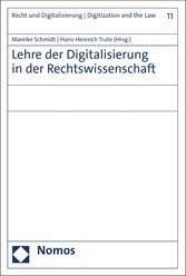 Lehre der Digitalisierung in der Rechtswissenschaft