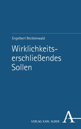 Wirklichkeitserschließendes Sollen