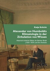 Alexander von Humboldts Klimatologie in der Zirkulation von Wissen