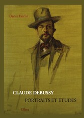 Claude Debussy - Portraits et Études