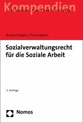 Sozialverwaltungsrecht für die Soziale Arbeit