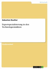 Exportspezialisierung in den Technologiemärkten