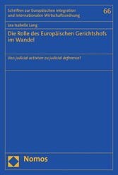 Die Rolle des Europäischen Gerichtshofs im Wandel