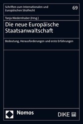 Die neue Europäische Staatsanwaltschaft