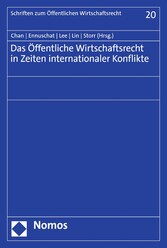 Das Öffentliche Wirtschaftsrecht in Zeiten internationaler Konflikte