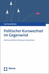 Politischer Kurswechsel im Gegenwind