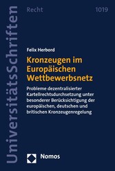 Kronzeugen im Europäischen Wettbewerbsnetz