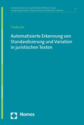 Automatisierte Erkennung von Standardisierung und Variation in juristischen Texten