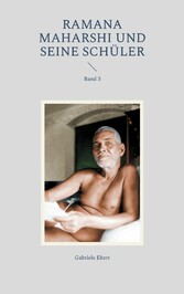 Ramana Maharshi und seine Schüler