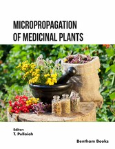 Micropropagation of Medicinal Plants: Volume 2