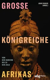 Große Königreiche Afrikas