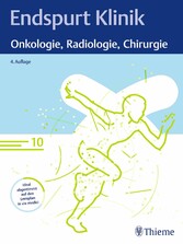 Endspurt Klinik: Onkologie, Radiologie, Chirurgie