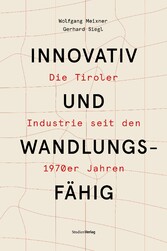 Innovativ und wandlungsfähig