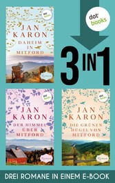 Daheim in Mitford, Der Himmel über Mitford & Die grünen Hügel von Mitford