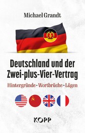 Deutschland und der Zwei-plus-Vier-Vertrag