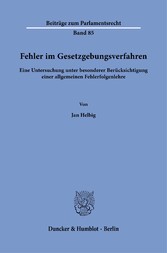 Fehler im Gesetzgebungsverfahren.