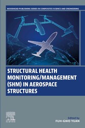 Structural Health Monitoring/Management (SHM) in Aerospace Structures