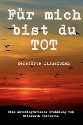 Für mich bist du tot