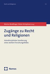 Zugänge zu Recht und Religionen