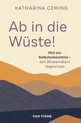 Ab in die Wüste!