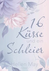 16 Küsse und ein Schleier