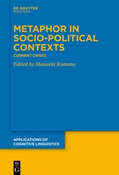 Metaphor in Socio-Political Contexts