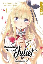 Boarding School Juliet, Band 01