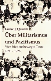 Über Militarismus und Pazifismus