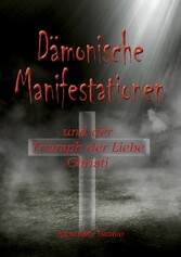 Dämonische Manifestationen