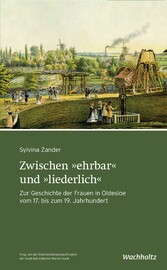 Zwischen 'ehrbar' und 'liederlich'