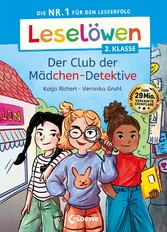 Leselöwen 2. Klasse - Der Club der Mädchen-Detektive