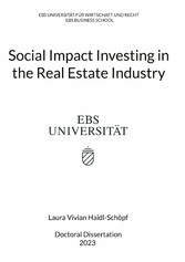 Social Impact Investing in the Real Estate Industry