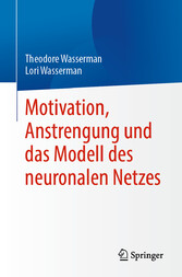 Motivation, Anstrengung und das Modell des neuronalen Netzes