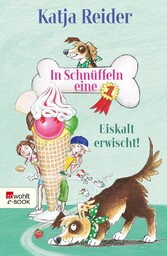 In Schnüffeln eine 1: Eiskalt erwischt!