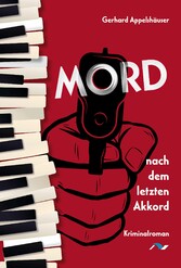 Mord nach dem letzten Akkord