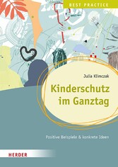 Kinderschutz im Ganztag Best Practice