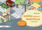 Gefühle begleiten, Bedürfnisse erkennen. Das Kartenset zum Buch