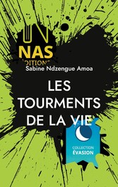 Les tourments de la vie