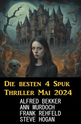 Die besten 4 Spuk Thriller Mai 2024