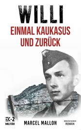 Willi - Einmal Kaukasus und zurück