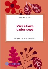 Vivi & Sam unterwegs