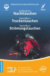 Aufbaukurs Nachttauchen Spezialkurs Trockentauchen Spezialkurs Strömungstauchen