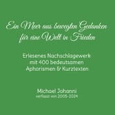 Ein Meer aus bewegten Gedanken für eine Welt in Frieden