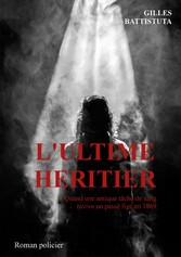 L&apos;ultime héritier