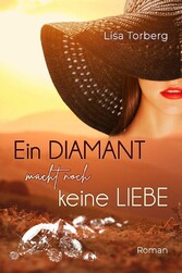 Ein Diamant macht noch keine Liebe