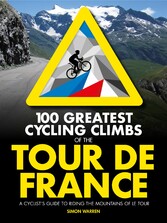 100 Greatest Cycling Climbs of the Tour de France