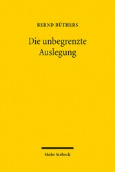 Die unbegrenzte Auslegung