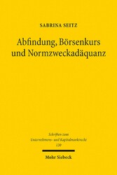 Abfindung, Börsenkurs und Normzweckadäquanz